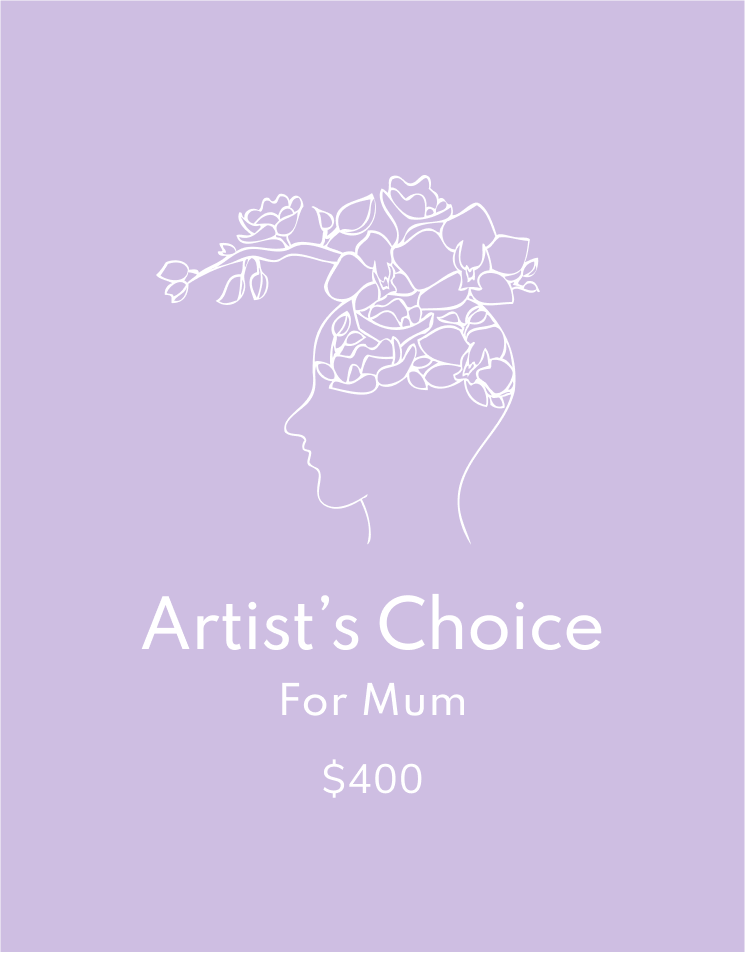 Artist's Choice - For Mum B